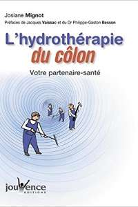 Couverture du livre "L'hydrothérapie du côlon : Votre partenaire santé" écrit par Josiane Mignot.